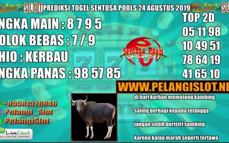 PREDIKSI TOGEL SENTOSA POOLS 24 AGUSTUS 2019