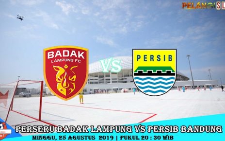 Prediksi Badak Lampung Vs Persib Bandung 25 Agustus 2019