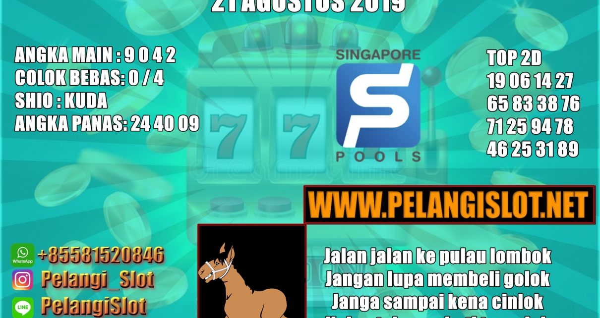 PREDIKSI SINGAPORE POOLS 21 AGUSTUS 2019