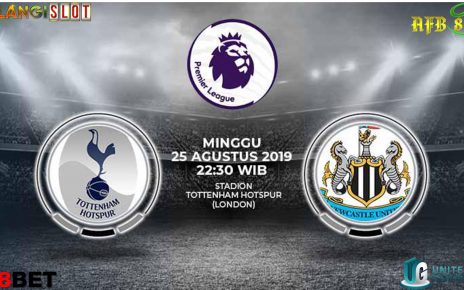 Prediksi Jitu Skor Bola Tottenham Hotspur vs Newcastle United 25 Agustus 2019
