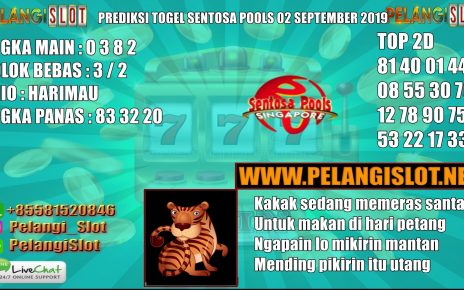 PREDIKSI TOGEL SENTOSA POOLS 02 SEPTEMBER 2019