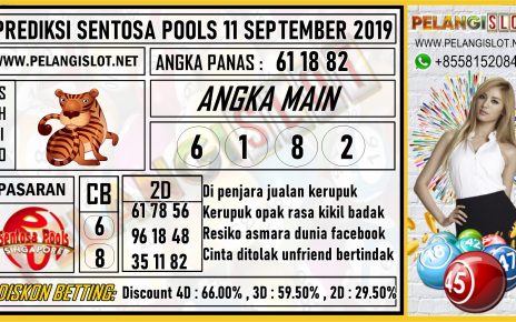 PREDIKSI SENTOSA POOLS 11 SEPTEMBER 2019