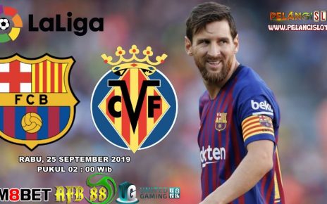 Prediksi Bola Barcelona vs Villareal 25 September 2019