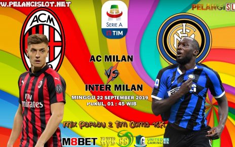 Prediksi Bola AC Milan VS Inter Milan 22 September 2019