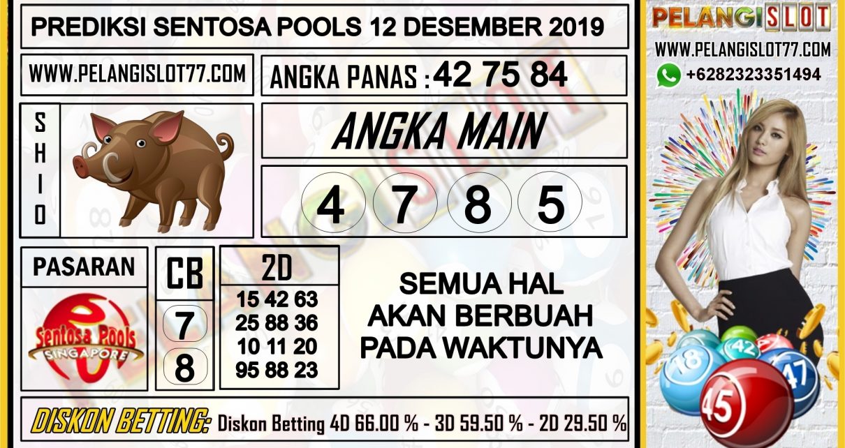 PREDIKSI SENTOSA POOLS 12 DESEMBER 2019