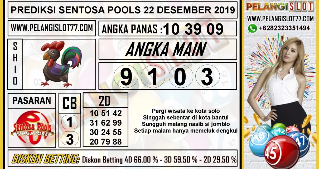 PREDIKSI SENTOSA POOLS 22 DESEMBER 2019