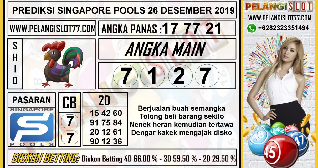 PREDIKSI SINGAPORE POOLS 26 DESEMBER 2019