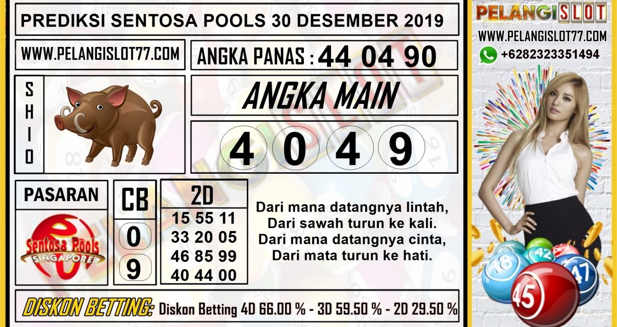 PREDIKSI SENTOSA POOLS 30 DESEMBER 2019