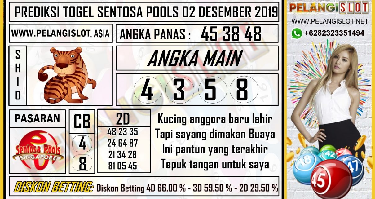 PREDIKSI TOGEL SENTOSA POOLS 02 DESEMBER 2019