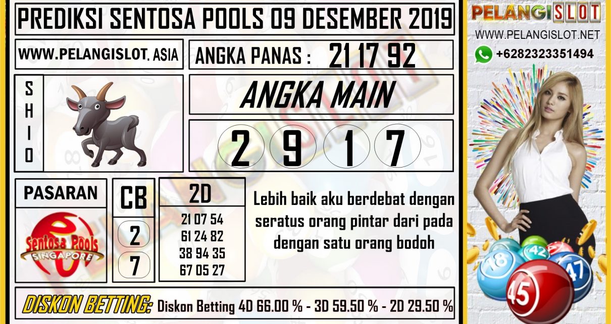 PREDIKSI SENTOSA POOLS 09 DESEMBER 2019