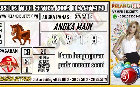 PREDIKSI TOGEL SENTOSA POOLS 10 MARET 2020