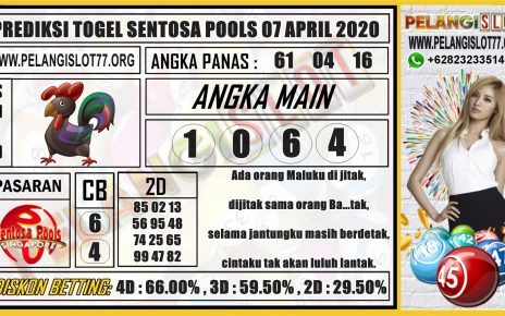 PREDIKSI TOGEL SENTOSA POOLS 07 APRIL 2020