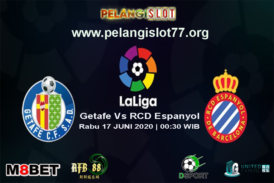 Prediksi Pertandingan Getafe Vs RCD Espanyol