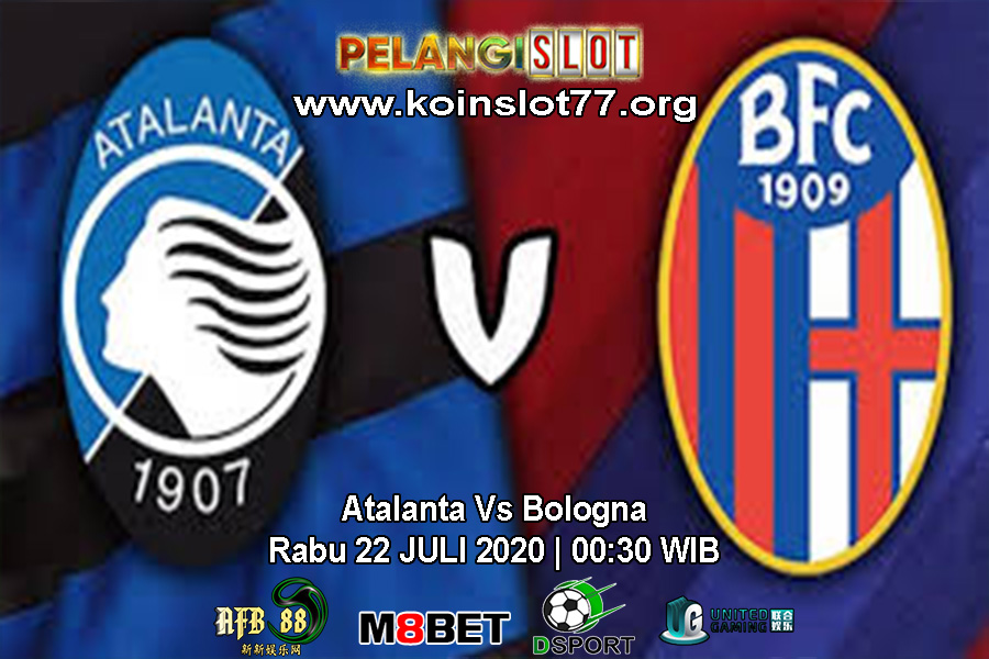 Prediksi Atalanta Vs Bologna 22 Juli 2020