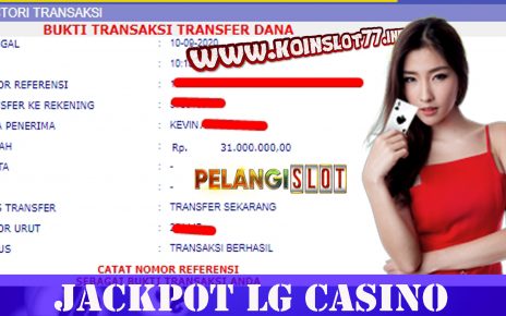 Member PelangiSlot Jackpot LG CASINI 10 SEPTEMBER 2020