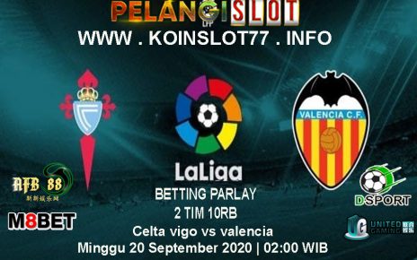 Prediksi Celta Vigo vs Valencia 20 September 2020