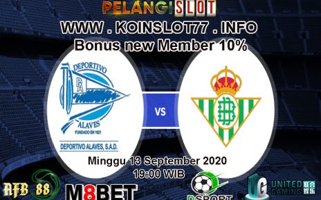 Prediksi Alaves vs Real Betis