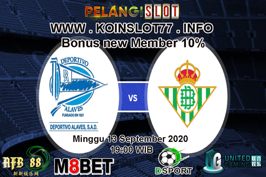 Prediksi Alaves vs Real Betis