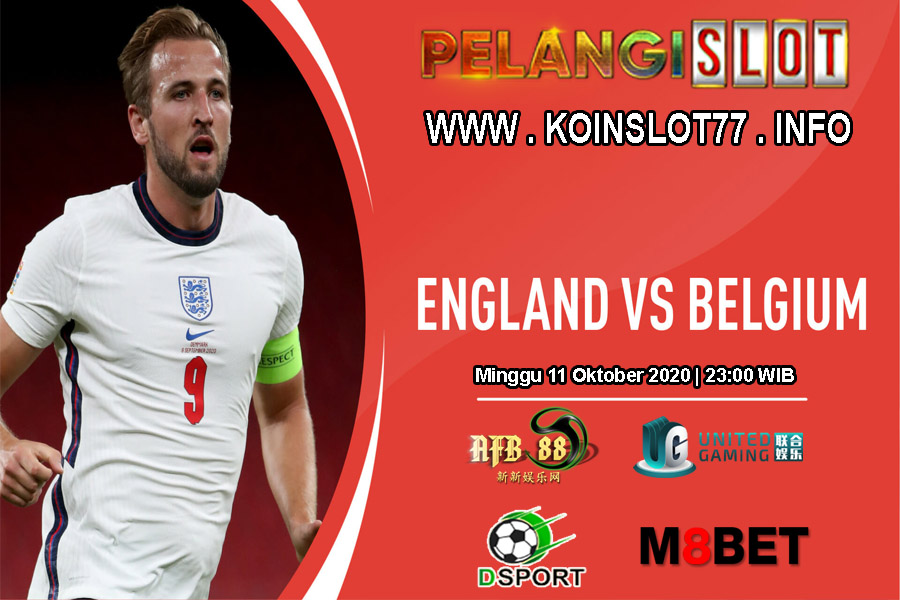 Prediksi Inggris vs Belgia 11 Oktober 2020