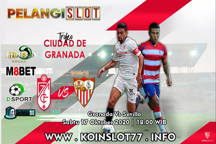 Prediksi Granada vs Sevilla 17 Oktober 2020