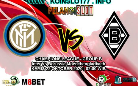 Prediksi Inter Milan vs Borussia Monchengladbach 22 Oktober 2020