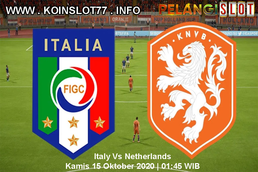 Prediksi Italia vs Belanda 15 Oktober 2020