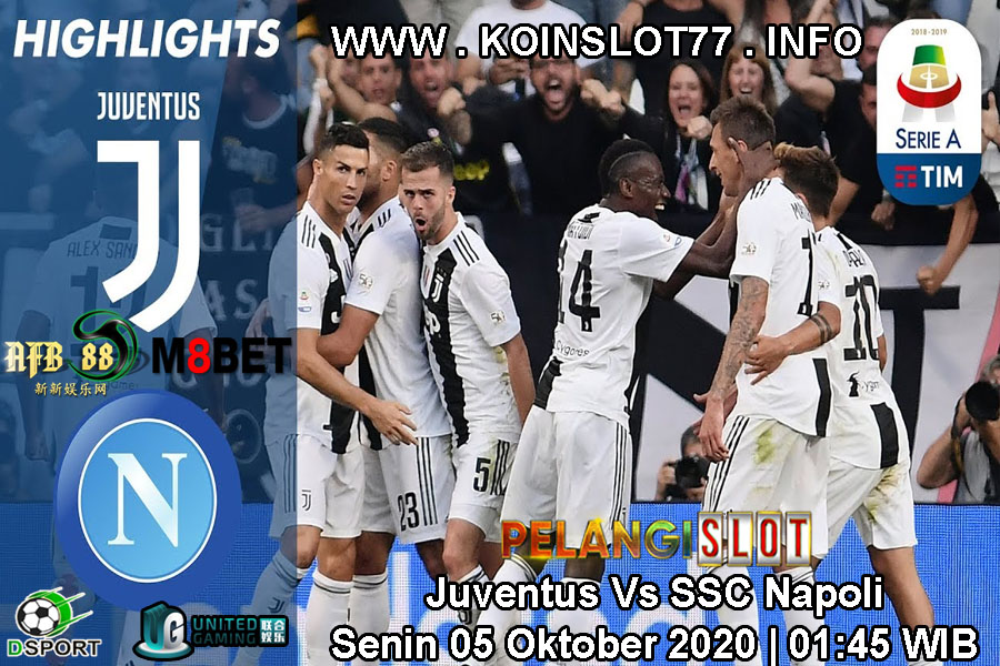 Prediksi Juventus Vs SSC Napoli 5 Oktober 2020
