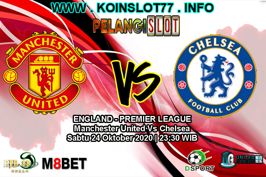 Prediksi Liga Inggris Manchester United VS Chelsea