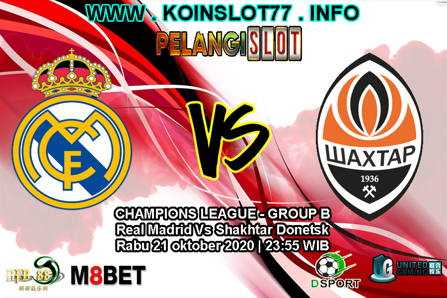 Prediksi Liga Champions Real Madrid vs Shakhtar Donetsk