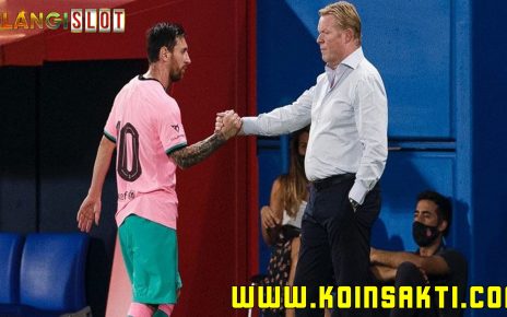 Mencadangkan Lionel Messi, Bukti Ronald Koeman Layak Dipuji