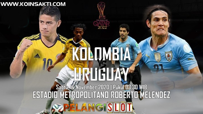 Prediksi Kolombia Vs Uruguay 14 November 2020