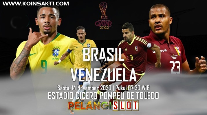 Prediksi Brasil Vs Venezuela 14 November 2020