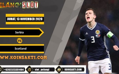 Prediksi Serbia vs Skotlandia 13 November 2020