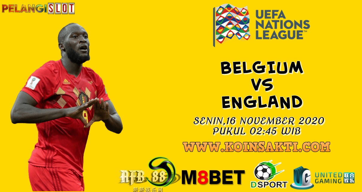 Prediksi Belgia vs Inggris 16 November 2020