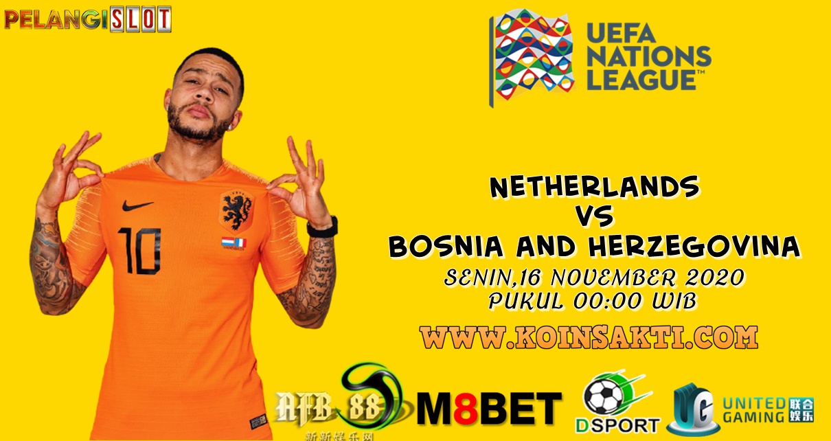 Prediksi Belanda Vs Bosnia Herzegovina 16 November 2020