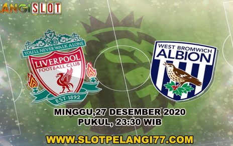 Prediksi Liverpool vs West Bromwich Albion 27 Desember 2020