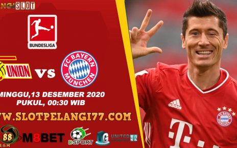 Prediksi Union Berlin vs Bayern Munich 13 Desember 2020