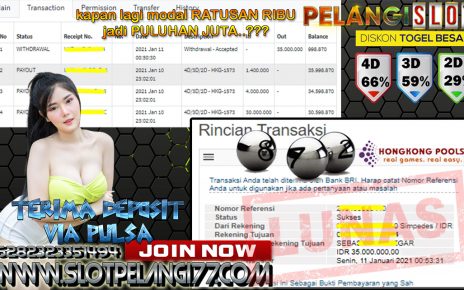 BUKTI KEMENANGAN MEMBER PELANGISLOT 11 JANUARI 2021