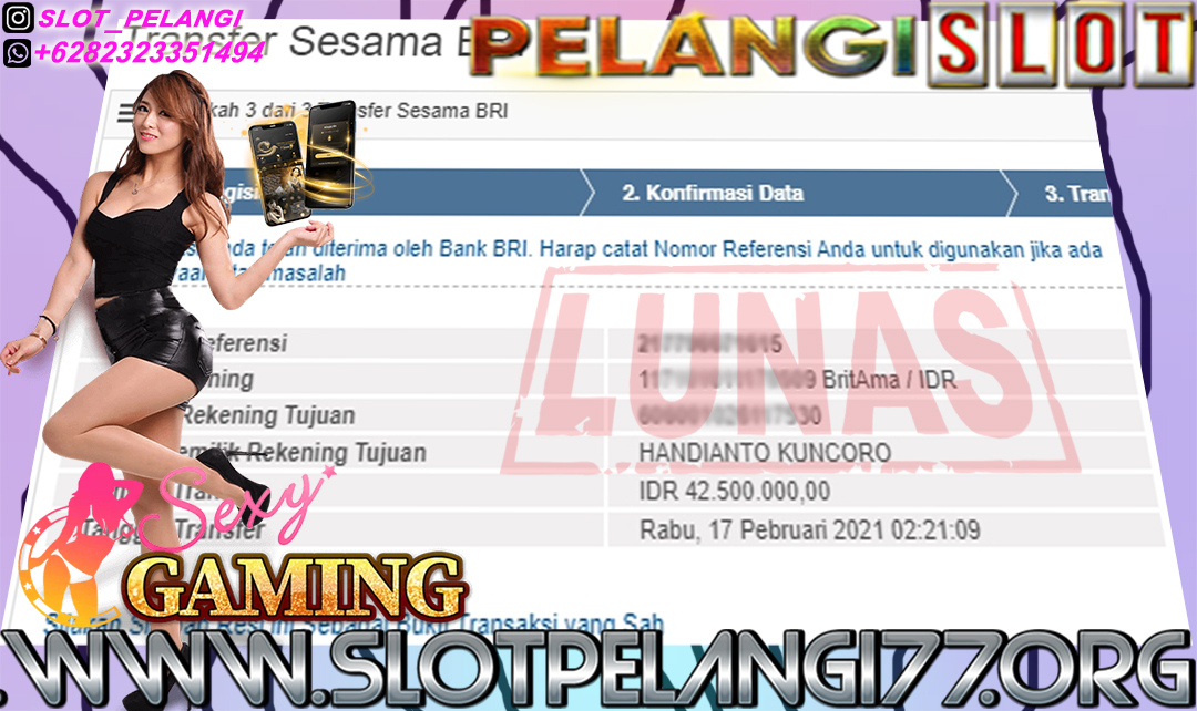 BUKTI KEMENANGAN MEMBER PELANGI SLOT 17 FEBUARY 2021