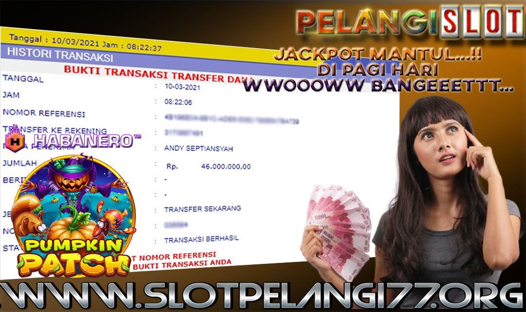 BUKTI KEMENANGAN MEMBER PELANGI SLOT 10 MARET 2021