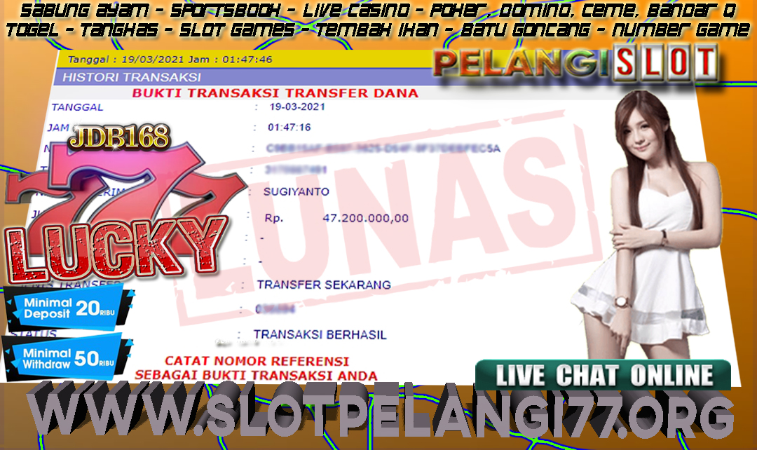 BUKTI KEMENANGAN MEMBER PELANGI SLOT 19 MARET 2021