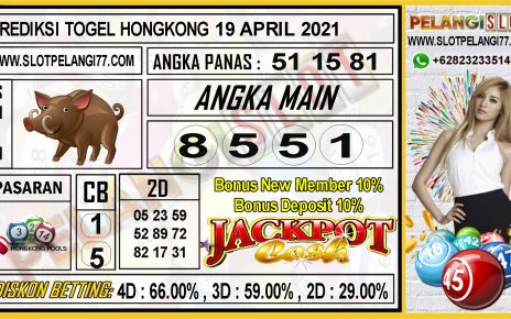 PREDIKSI TOGEL HONGKONG TANGGAL 19 APRIL 2021