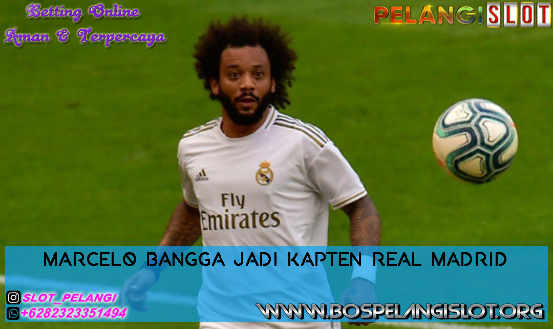 Marcelo Bangga Jadi Kapten Real Madrid