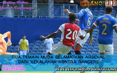 Dua Pemain Muda Selamatkan Arsenal dari Kekalahan kontra Rangers