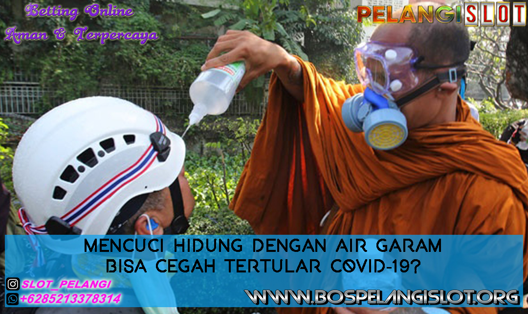 Mencuci Hidung dengan Air Garam Bisa cegah Tertular Covid-19?