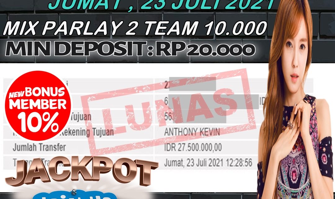 BUKTI KEMENANGAN MEMBER PELANGI SLOT 23 JULI 2021