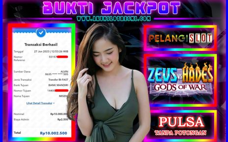 BUKTI JACKPOT KEMENANGAN PRAGMATIC PLAY 27 JUNI 2023