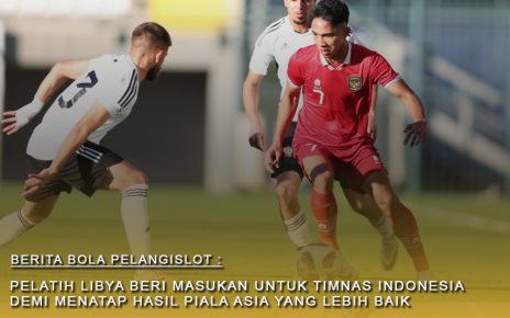 Pelatih Libya Beri 2 Masukan Untuk Perbaiki Timnas Indonesia