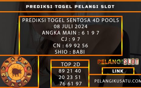 PREDIKSI TOGEL SENTOSA 4D POOLS 08 JULI 2024