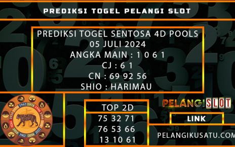 PREDIKSI TOGEL SENTOSA 4D POOLS 05 JULI 2024